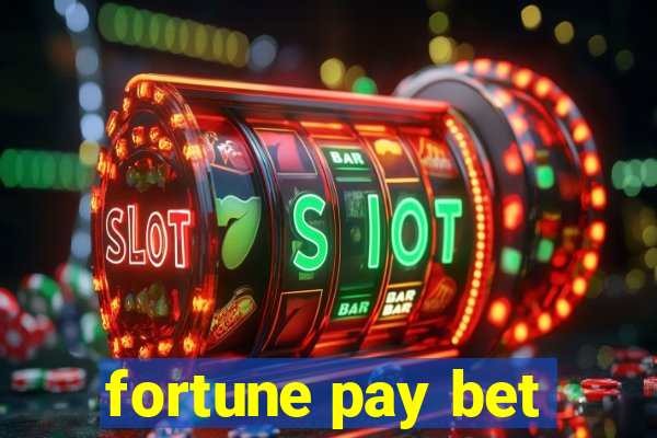 fortune pay bet